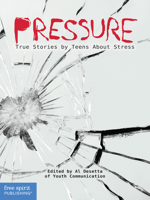 Title details for Pressure by Youth Communication - Available